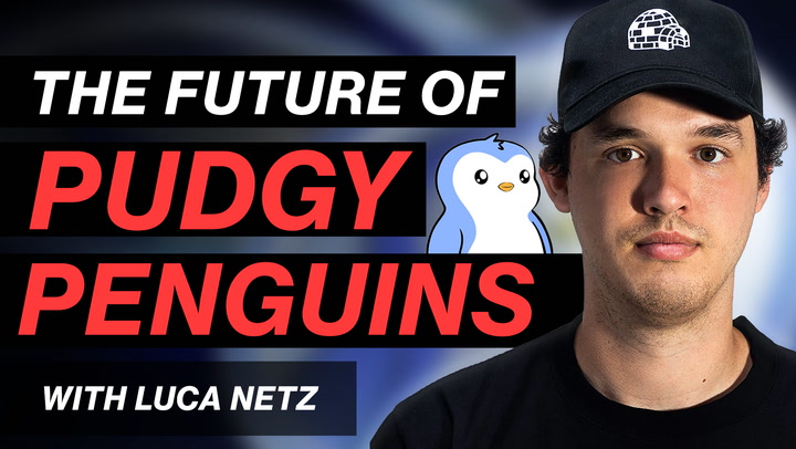 Luca Netz Talks Playbook for Pudgy Penguins, $Pengu in Bull Market, Abstract TGE, and more...