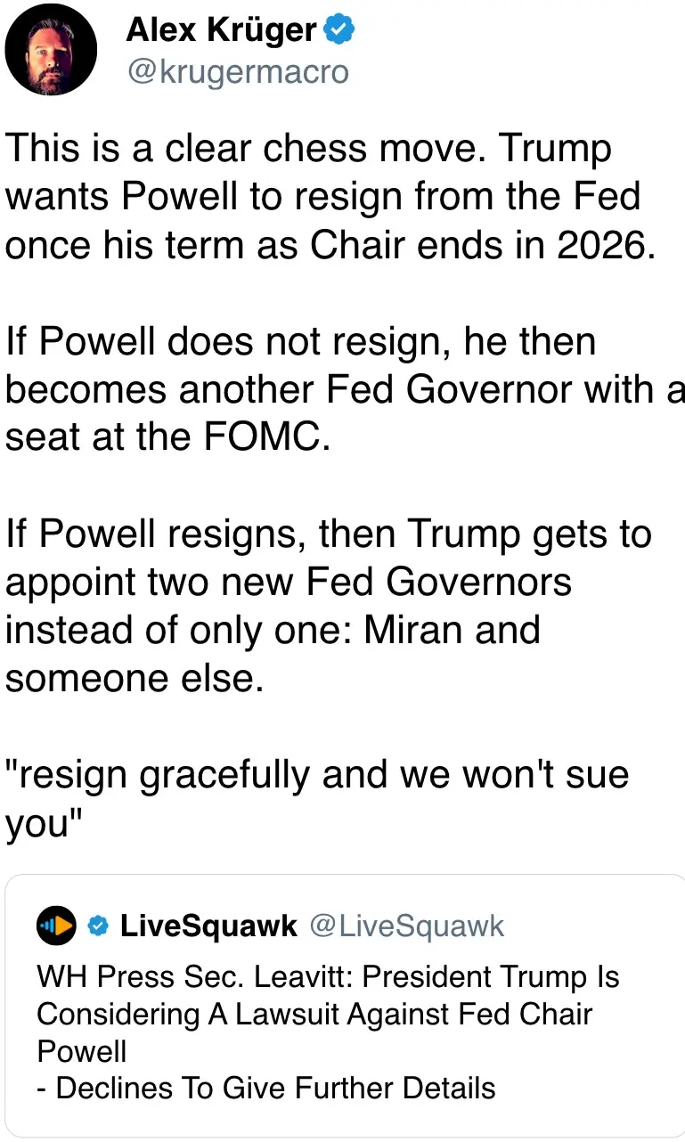 This is a clear chess move. Trump wants Powell to resign from the Fed once his term as Chair ends in 2026.